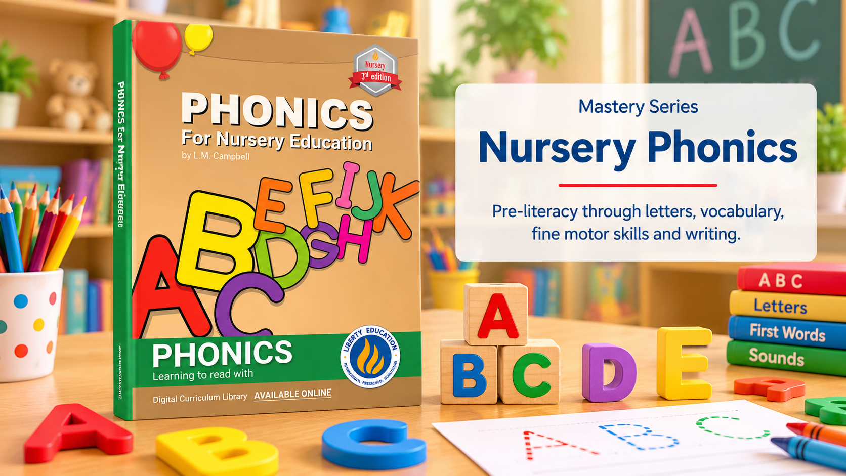 Phonics for Nursery Education Third Edition - Liberty Education.